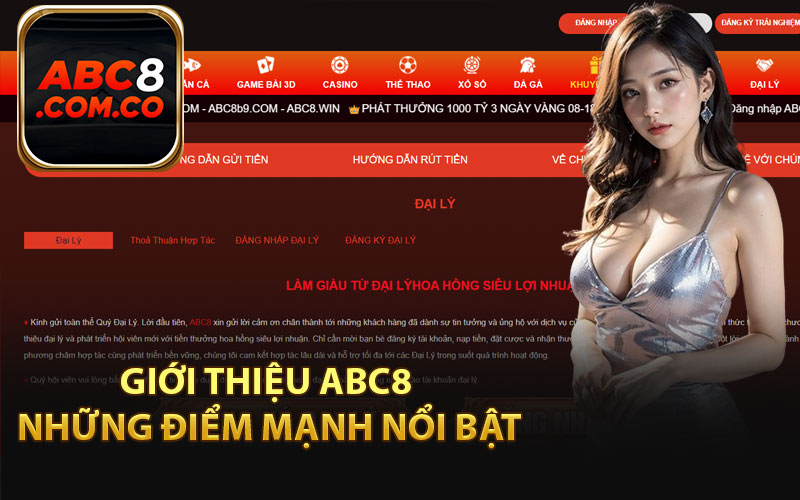 Giới Thiệu ABC8 Những Điểm Mạnh Nổi Bật