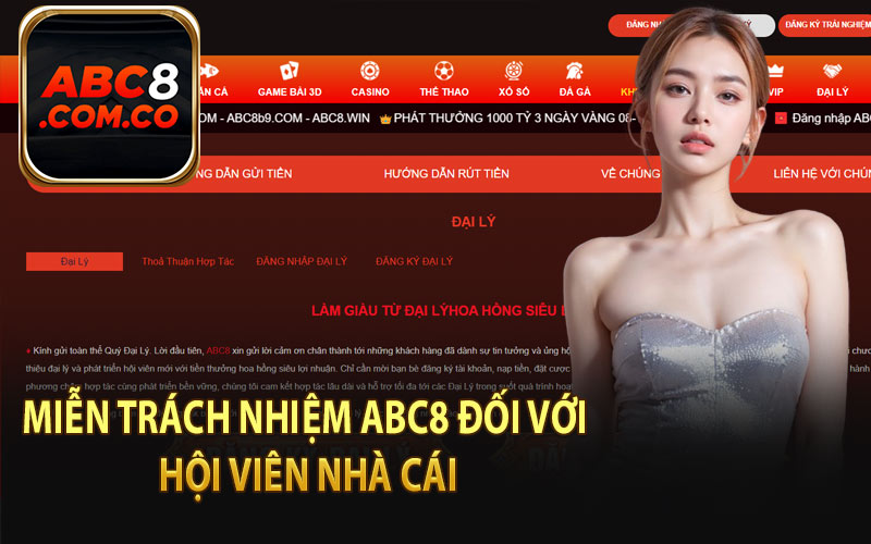 Miễn Trách Nhiệm ABC8 Đối Với Hội Viên Nhà Cái