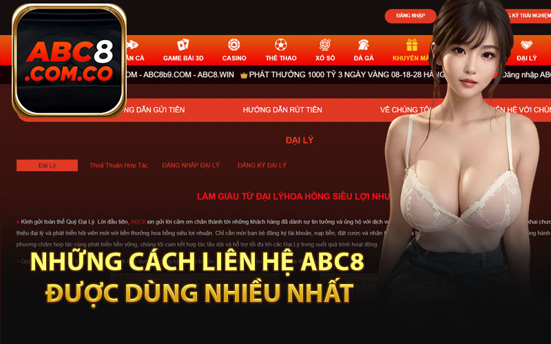 Những Cách Liên Hệ ABC8 Được Dùng Nhiều Nhất